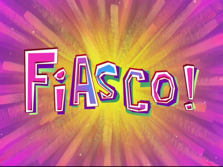 fiasco